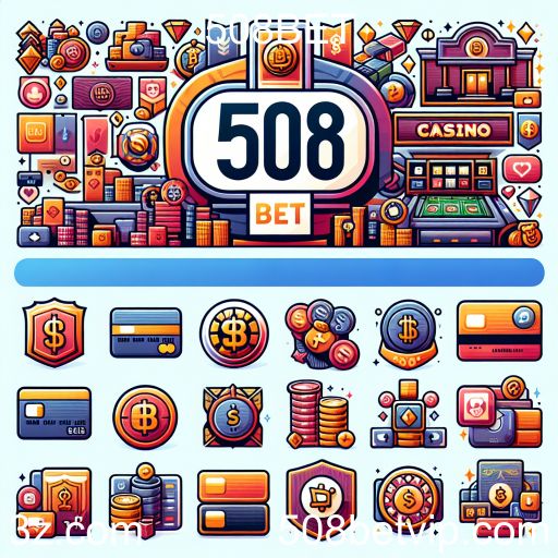 Explorando os Métodos de Pagamento no 508BET: O que Você Precisa Saber